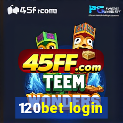 120bet login
